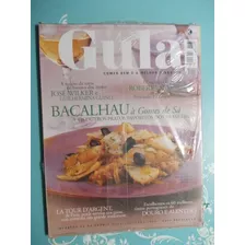 Gula. Bacalhau À Gomes De Sá E Outros Pratos Favoritos Dos B