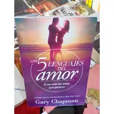 Libro Los 5 Lenguajes Del Amor. Gary Chapman