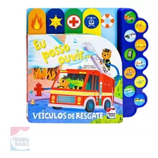 Livro Infantil Sonoro Veículos Caminhões - Livro Aperte E Ouça | Happy Books