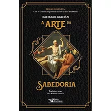 Livro A Arte Da Sabedoria- Novo