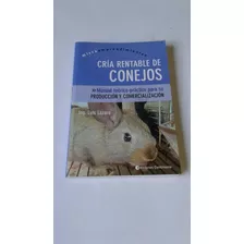 Conejos Cria Rentable De