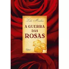 Livro - A Guerra Das Rosas - Leila Meacham