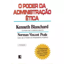 O Poder Da Administração Ética, De Blanchard, Ken. Editora Record Ltda., Capa Mole Em Português, 1990