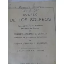 Libro De Solfeo De Los Solfeos Circa 1920