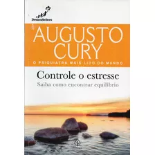 Livro Controle O Estresse - Augusto Cury - Frete Grátis