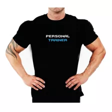 Camiseta Para Personal Trainer Academia Educação Fisica P14