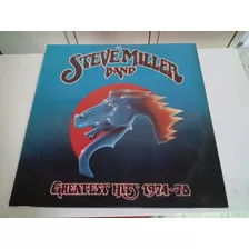 Lp Steve Miller Band Greatest Hits 1974-78 - Excelente 