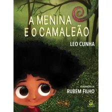 A Menina E O Camaleão: A Menina E O Camaleão, De Cunha, Leo. Editora Abacatte, Capa Mole, Edição 1 Em Português