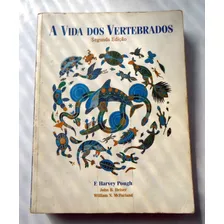 A Vida Dos Vertebrados Pough Harvey Edição 2 De 1999 Ilustra