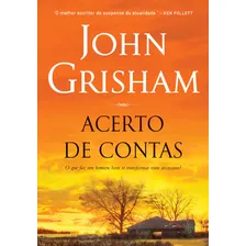 Acerto De Contas, De Grisham, John. Editora Arqueiro Ltda., Capa Mole Em Português, 2019