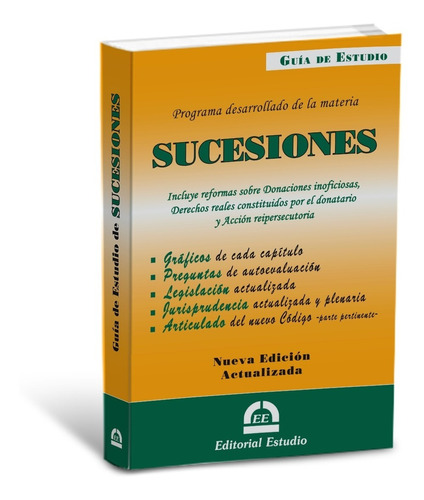 Guía De Estudio De Sucesiones -última Edición- Estudio