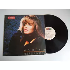 Myriam Hernandez Un Hombre Secreto Lp Wea 1992 Se Me Fué