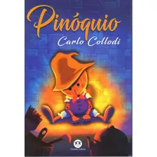 Pinóquio - Carlo Collodi - Ciranda Cultural