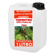 Trementina 100% Pura Natural Sin Quimicos 1 Litro