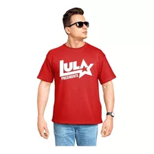 Camiseta Camisa Lula Presidente 2022 Lula 