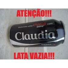 Lata Coca Cola Zero Vazia Com Nome - Claudia