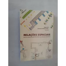 Livro: Relações Espaciais - Práticas Educativas