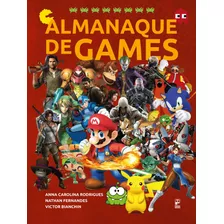 Almanaque De Games, De Rodrigues, Anna Carolina. Editora Original Ltda., Capa Dura Em Português, 2016