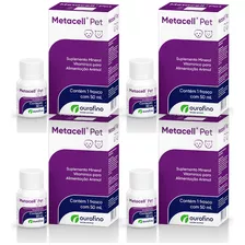 4 X Metacell Pet 50ml - Ourofino Pet