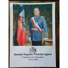 Cuadro Fotografia General Augusto Pinochet Presidente