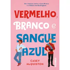 Livro Vermelho, Branco E Sangue Azul