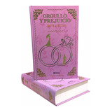 Orgullo Y Prejuicio EdiciÃ³n De Lujo. Jane Austen