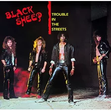 Cd Black Sheep Trouble In The Streets Remasterizado + Livret