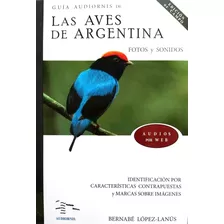 Livro Passaros Las Aves De Argentina - Fotos Sonidos