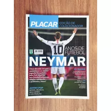 Revista Placar De Fevereiro De 2019 ! Número 1448 ! Neymar !