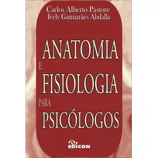 Anatomia E Fisiologia Para Psicólogos