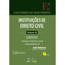 Livro Instituições De Direito Civil - Contratos - Vol. Iii