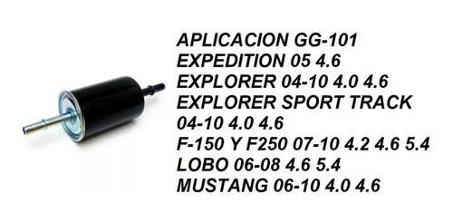 Filtro De Gasolina Explorer / Explorer Sport Track 03 04 05 06 07 08 09 10 Lobo 06 07 08  Mustang 05 06 07 08 09 10 Foto 2
