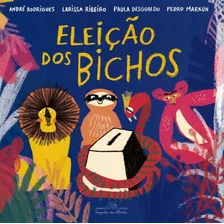 Eleicao Dos Bichos, A