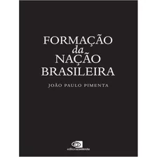 Formacao Da Nacao Brasileira