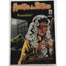 Monstro Do Pântano n° 06 - Abril - 1990