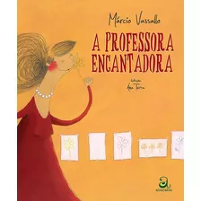 A Professora Encantadora, De Vassallo, Márcio. Editora Compor Ltda., Capa Mole Em Português, 2010