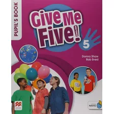 Give Me Five! 5 Pupil's Book