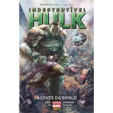 Hq Indestrutível Hulk Agente Da Shield - Capa Dura - Panini