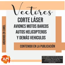 Vectores Aviones Autos Motos Barcos Corte Láser! 