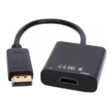 Cabo Adaptador Conversor Display Port Macho Para Hdmi Fêmea