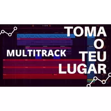 Vs/multitrack - Toma O Teu Lugar - Paulo Cesar Baruk 