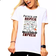 Camiseta Loucura Hospício Família Junta Festa Empresa Top