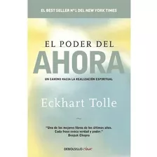 El Poder Del Ahora - Eckhart Tolle - De Bolsillo - Libro