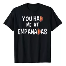 Camiseta Empanada Divertida Con Cita De Amante De Empanada