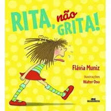 Rita, Nao Grita!