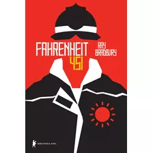 Fahrenheit 451, De Bradbury, Ray. Editora Globo S/a, Capa Mole Em Português, 2012