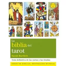 La Biblia Del Tarot, De Sarah Bartlett. Editorial Gaia Ediciones, Tapa Blanda En Español, 1