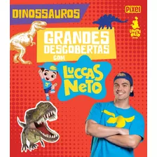 Grandes Descobertas Com Luccas Neto - Dinossauros, De Neto, Luccas. Editora Nova Fronteira Participações S/a, Capa Dura Em Português, 2019