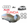 Funda Cubierta Lona Cubre Audi  A1 2020