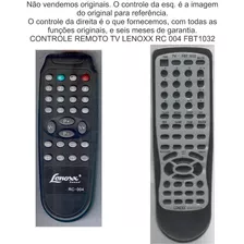 Controle Remoto Tv Lenoxx Rc 004 Fbt 1032
